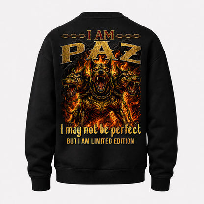PAZ MP88-F2-168–Personalized Bold Quote Apparel “I Am NAME I May Not Be Perfect But I Am Limited Edition