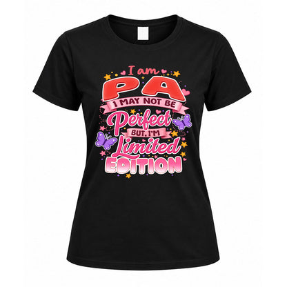 PA TT42 Personalized Shirt – I May Not Be Perfect, But I’m Limited Edition