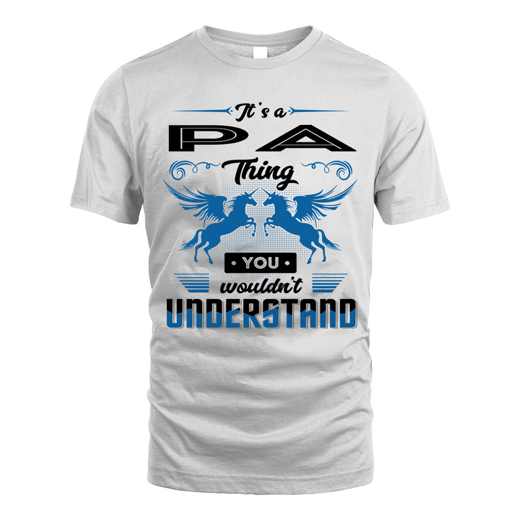 PA KTT-TT38 It’s a/an NAME Thing, You Wouldn’t Understand – Personalized Name T-Shirt
