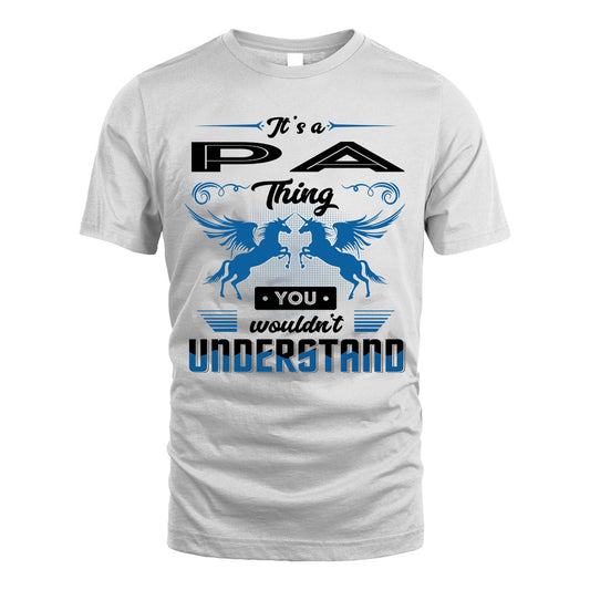 PA KTT-TT38 It’s a/an NAME Thing, You Wouldn’t Understand – Personalized Name T-Shirt