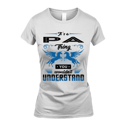 PA KTT-TT38 It’s a/an NAME Thing, You Wouldn’t Understand – Personalized Name T-Shirt