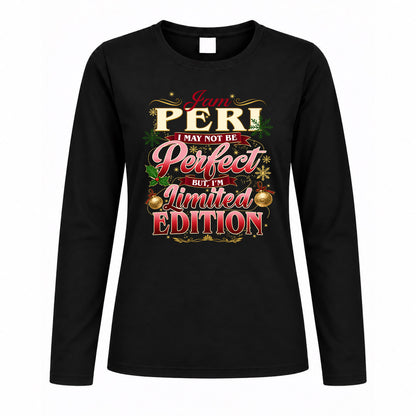 PERI KTT-TT43 Personalized Funny Quote Apparel