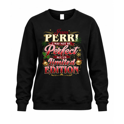 PERRI KTT-TT43 Personalized Funny Quote Apparel