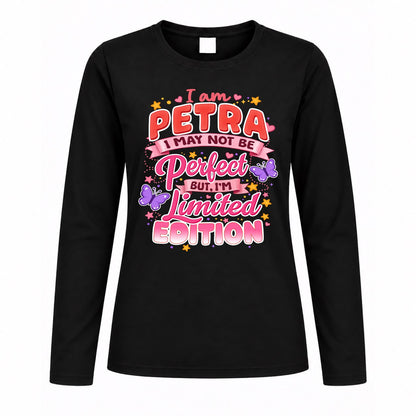 PETRA TT42 Personalized Shirt – I May Not Be Perfect, But I’m Limited Edition