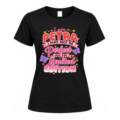 PETRA TT42 Personalized Shirt – I May Not Be Perfect, But I’m Limited Edition