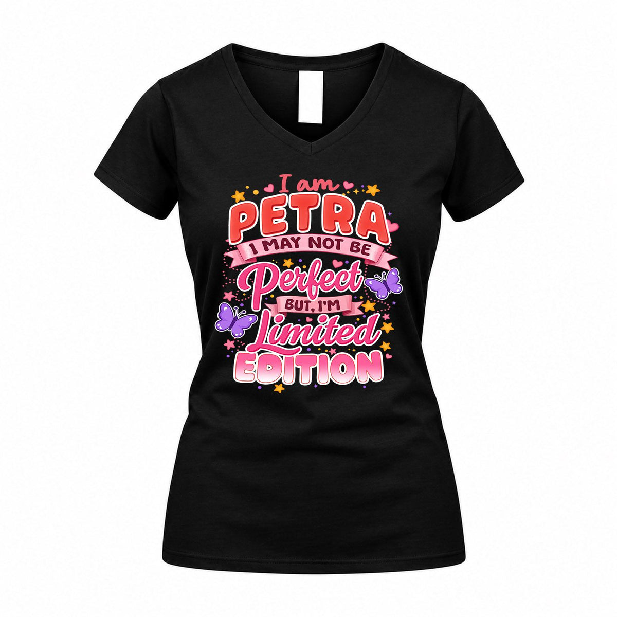 PETRA TT42 Personalized Shirt – I May Not Be Perfect, But I’m Limited Edition
