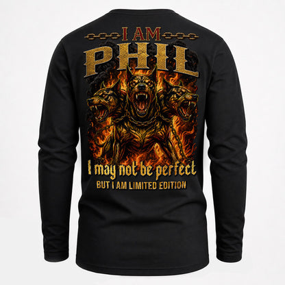 PHIL MP88-F2-168–Personalized Bold Quote Apparel “I Am NAME I May Not Be Perfect But I Am Limited Edition