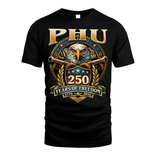 PHU REVOLUTION-250USA-KTT...250 Years Of Freedom 1776-2026