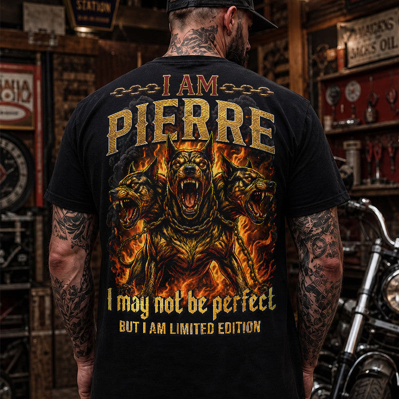 PIERRE MP88-F2-168–Personalized Bold Quote Apparel “I Am NAME I May Not Be Perfect But I Am Limited Edition