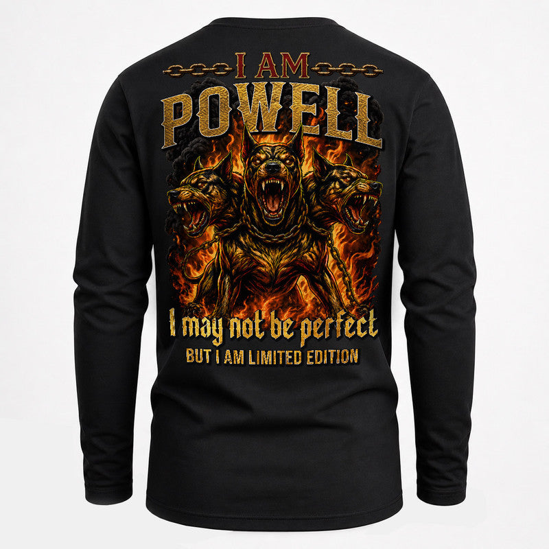 POWELL MP88-F2-168–Personalized Bold Quote Apparel “I Am NAME I May Not Be Perfect But I Am Limited Edition