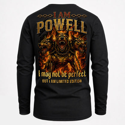 POWELL MP88-F2-168–Personalized Bold Quote Apparel “I Am NAME I May Not Be Perfect But I Am Limited Edition
