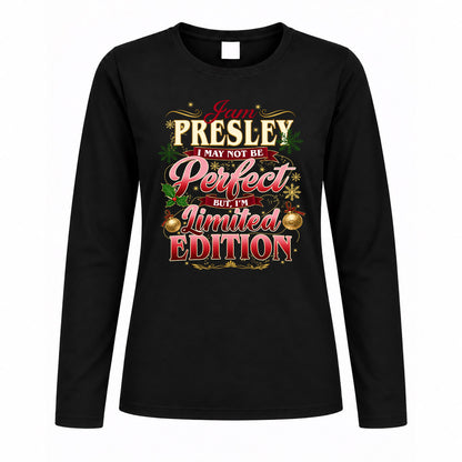 PRESLEY KTT-TT43 Personalized Funny Quote Apparel