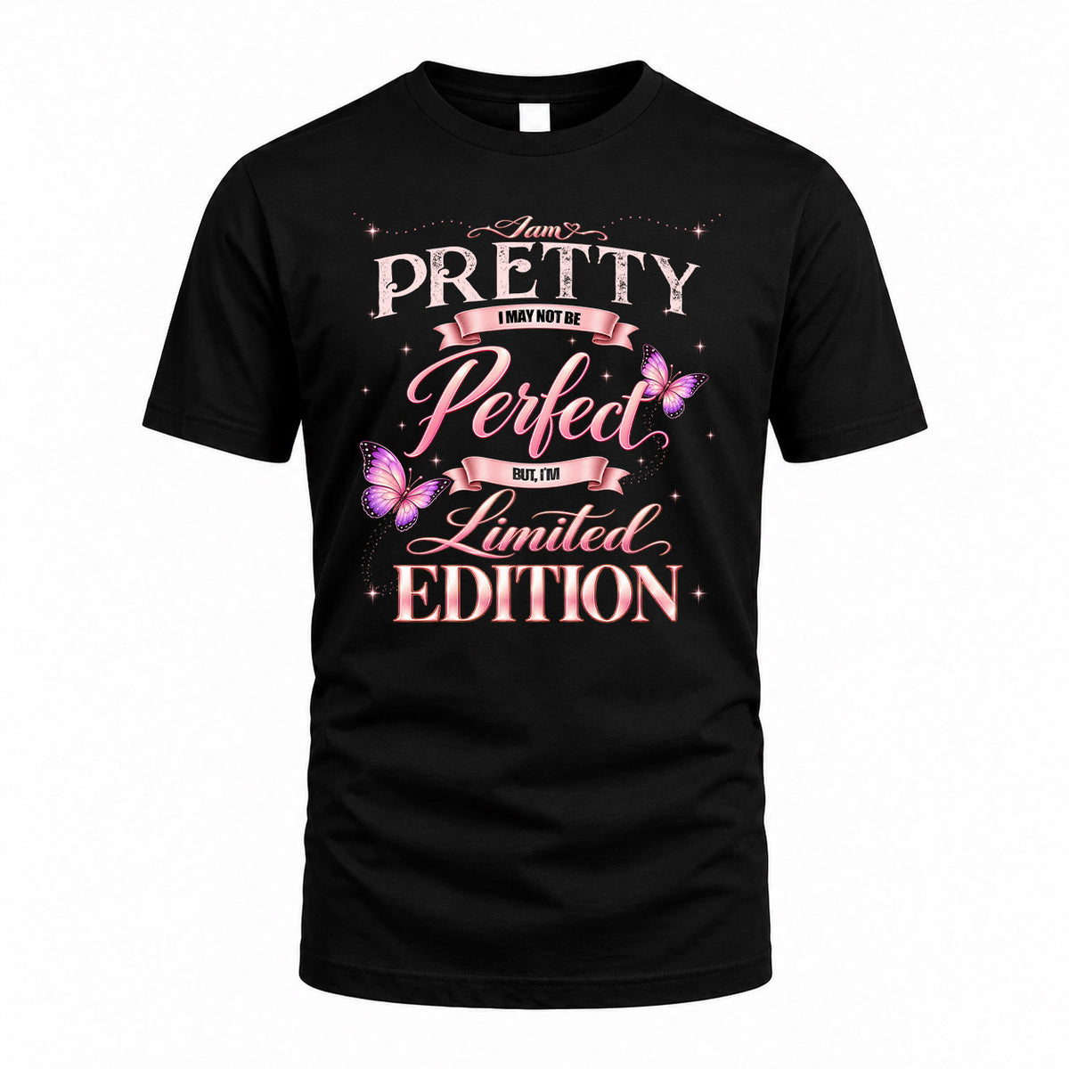 PRETTY KTT-TT45 Personalized Funny Quote Apparel