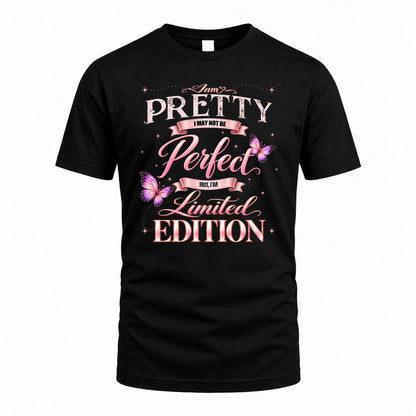PRETTY KTT-TT45 Personalized Funny Quote Apparel