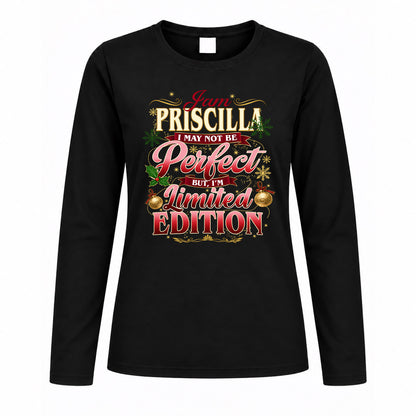 PRISCILLA KTT-TT43 Personalized Funny Quote Apparel