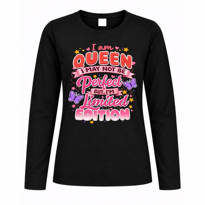 QUEEN TT42 Personalized Shirt – I May Not Be Perfect, But I’m Limited Edition