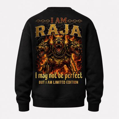 RAJA MP88-F2-168–Personalized Bold Quote Apparel “I Am NAME I May Not Be Perfect But I Am Limited Edition