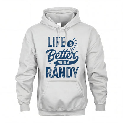 RANDY HH88-K2–Personalized Name Quote T-Shirt Life Is Better With Unisex Gift