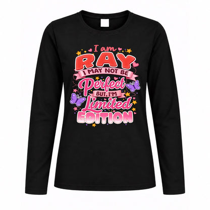 RAY TT42 Personalized Shirt – I May Not Be Perfect, But I’m Limited Edition
