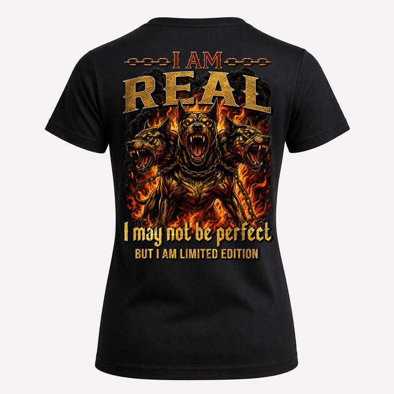 REAL MP88-F2-168–Personalized Bold Quote Apparel “I Am NAME I May Not Be Perfect But I Am Limited Edition