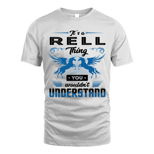RELL KTT-TT38 It’s a/an NAME Thing, You Wouldn’t Understand – Personalized Name T-Shirt