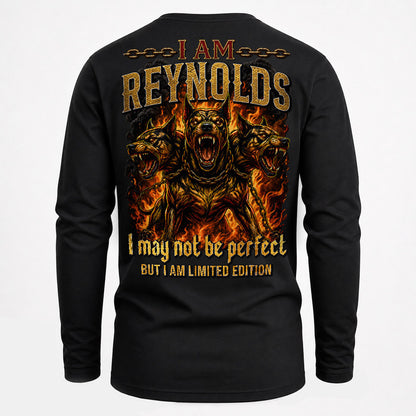 REYNOLDS MP88-F2-168–Personalized Bold Quote Apparel “I Am NAME I May Not Be Perfect But I Am Limited Edition