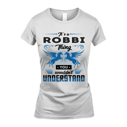ROBBI KTT-TT38 It’s a/an NAME Thing, You Wouldn’t Understand – Personalized Name T-Shirt