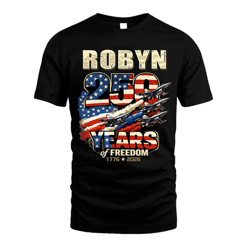 ROBYN 250YEARS-PROUD-250USA...250 Years Of Freedom 1776-2026