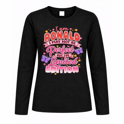 RONALD TT42 Personalized Shirt – I May Not Be Perfect, But I’m Limited Edition