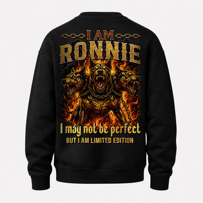 RONNIE MP88-F2-168–Personalized Bold Quote Apparel “I Am NAME I May Not Be Perfect But I Am Limited Edition