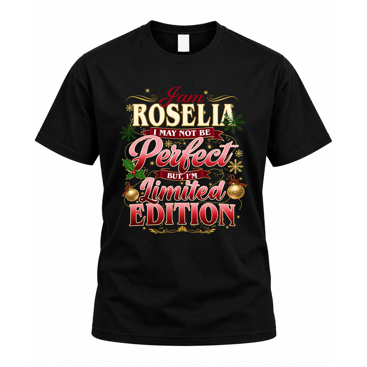 ROSELIA KTT-TT43 Personalized Funny Quote Apparel