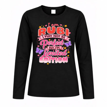 RUBI TT42 Personalized Shirt – I May Not Be Perfect, But I’m Limited Edition