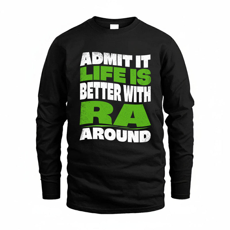 RA KTT19-K098-189 – Personalized Funny Quote Apparel “Admit It, Life Is Better With NAME Around”