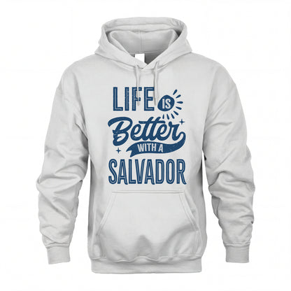 SALVADOR HH88-K2–Personalized Name Quote T-Shirt Life Is Better With Unisex Gift
