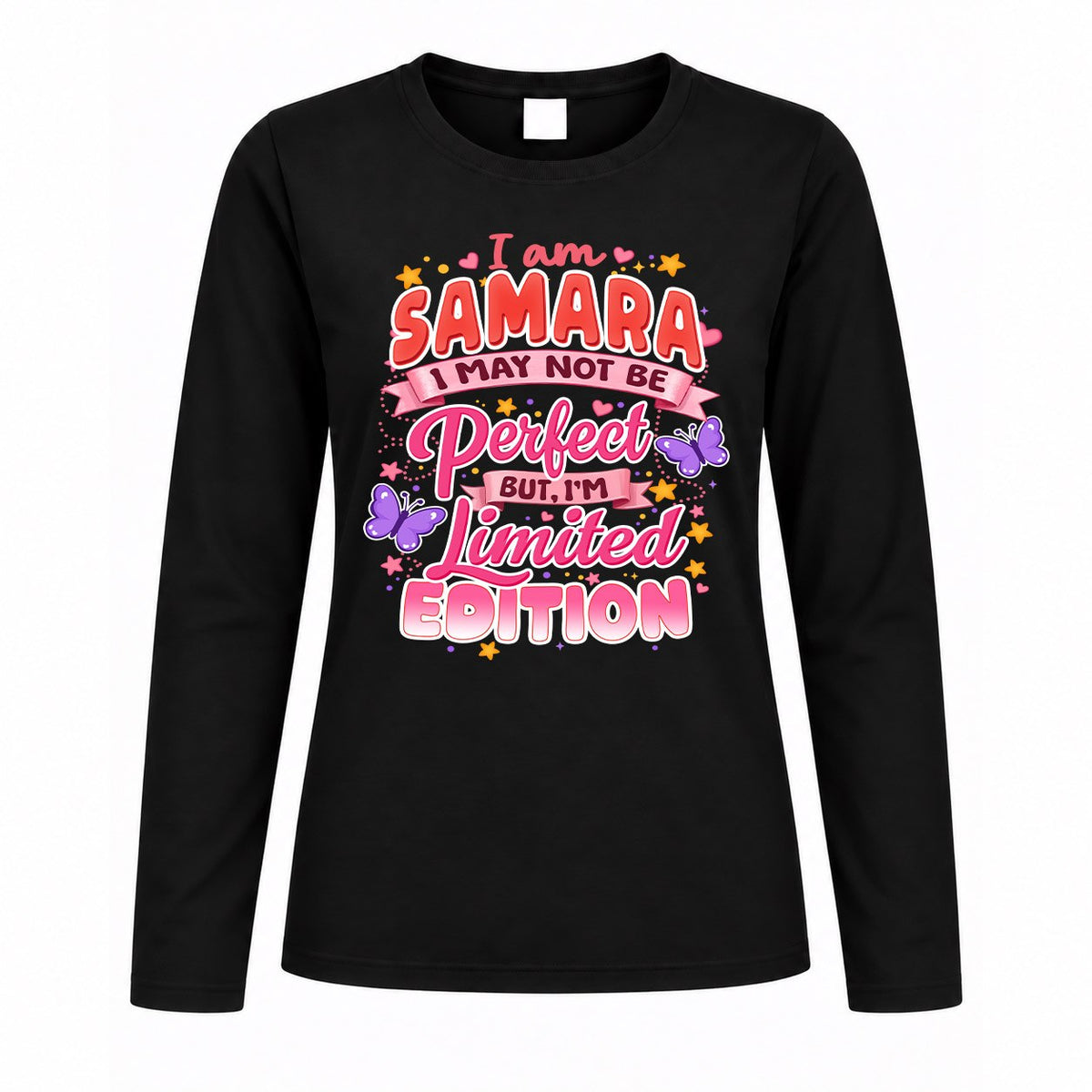 SAMARA TT42 Personalized Shirt – I May Not Be Perfect, But I’m Limited Edition