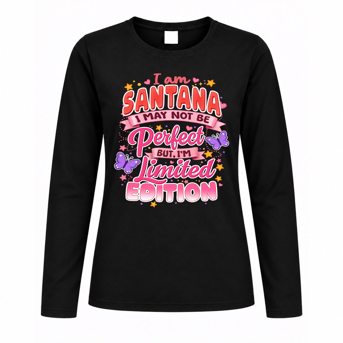 SANTANA TT42 Personalized Shirt – I May Not Be Perfect, But I’m Limited Edition