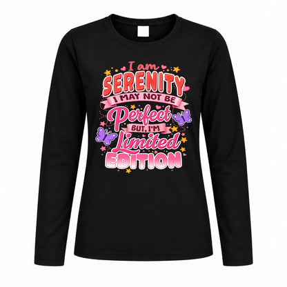 SERENITY TT42 Personalized Shirt – I May Not Be Perfect, But I’m Limited Edition