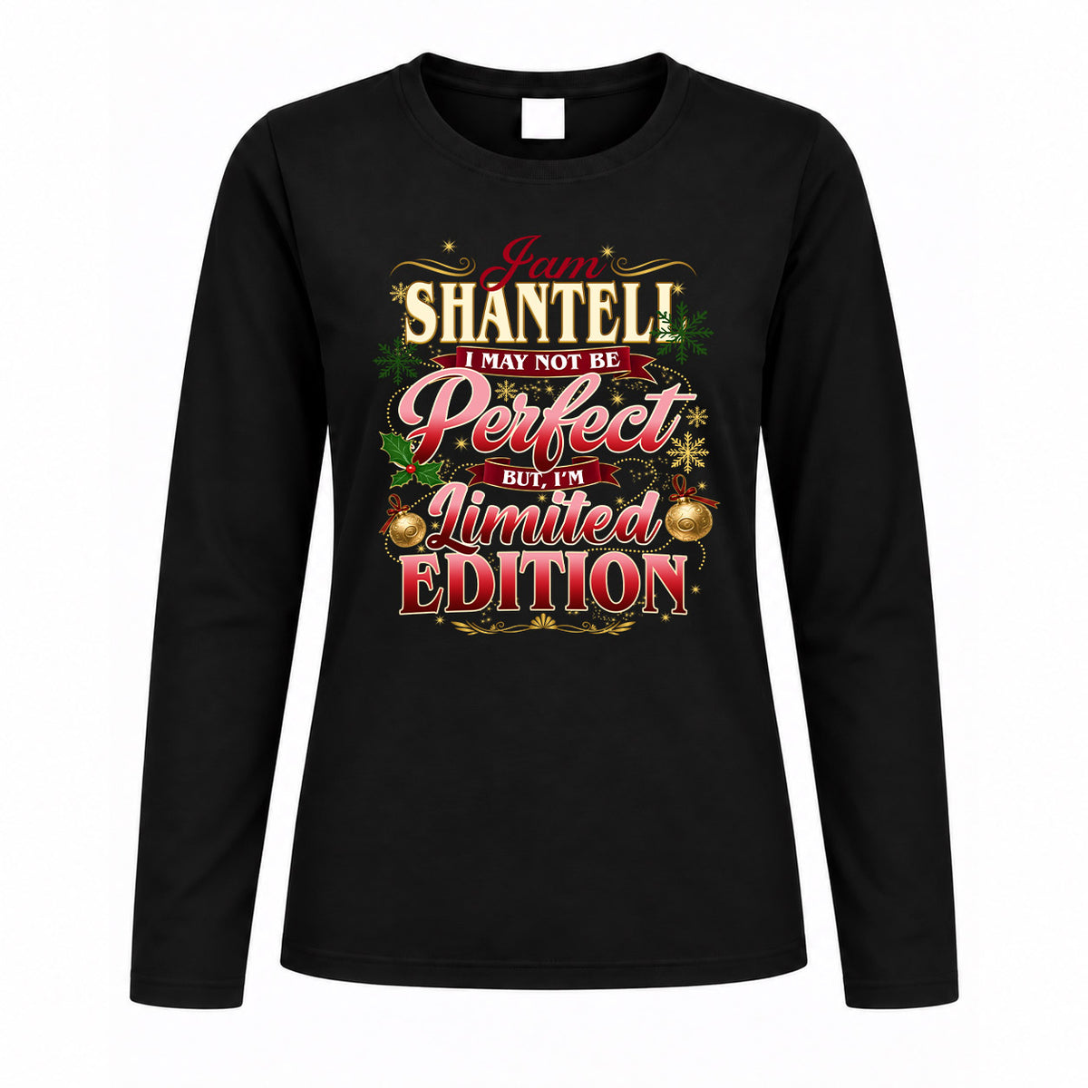 SHANTELL KTT-TT43 Personalized Funny Quote Apparel