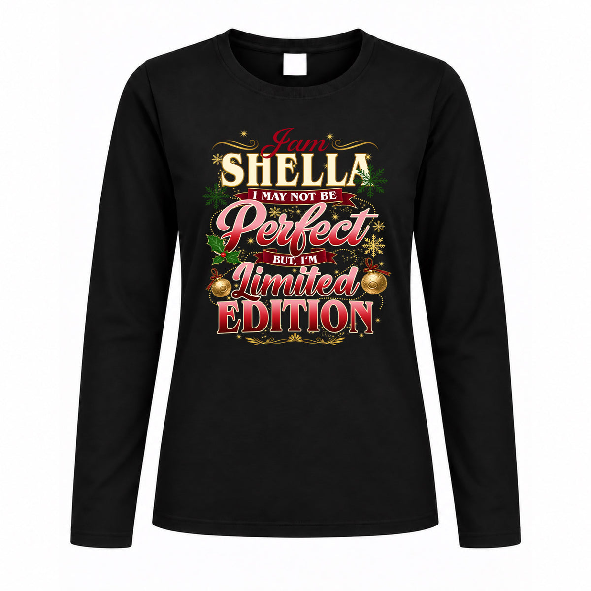 SHELLA KTT-TT43 Personalized Funny Quote Apparel