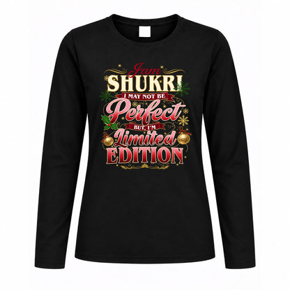 SHUKRI KTT-TT43 Personalized Funny Quote Apparel
