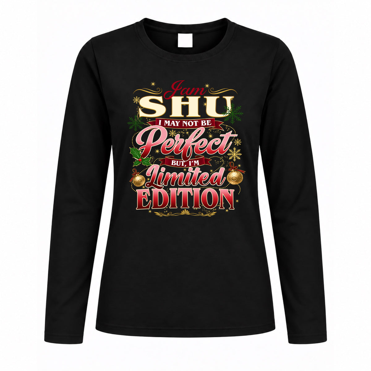 SHU KTT-TT43 Personalized Funny Quote Apparel