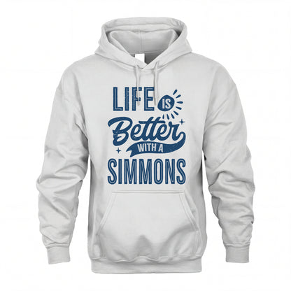 SIMMONS HH88-K2–Personalized Name Quote T-Shirt Life Is Better With Unisex Gift