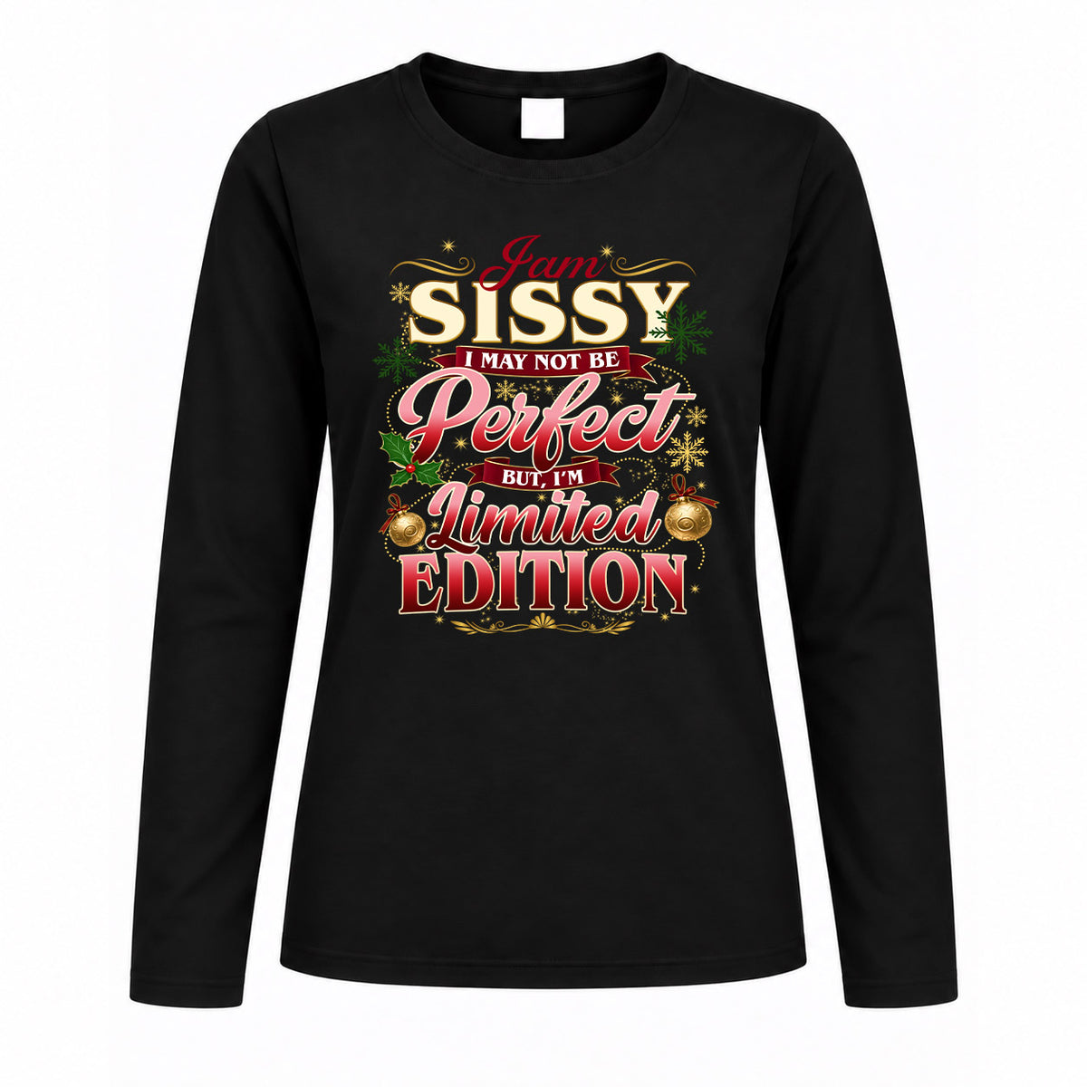 SISSY KTT-TT43 Personalized Funny Quote Apparel