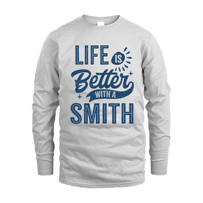 SMITH HH88-K2–Personalized Name Quote T-Shirt Life Is Better With Unisex Gift