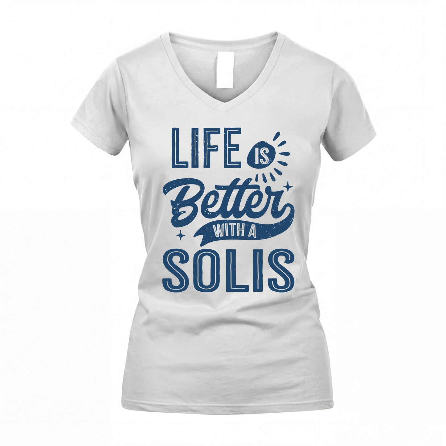 SOLIS HH88-K2–Personalized Name Quote T-Shirt Life Is Better With Unisex Gift
