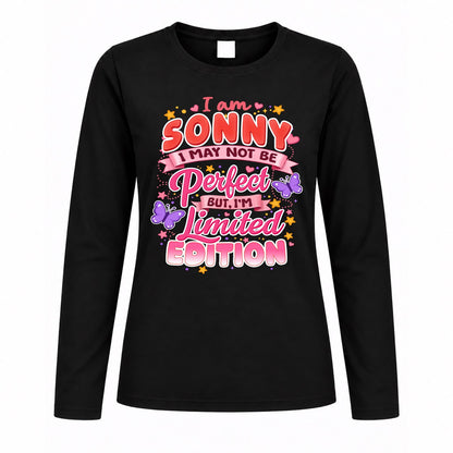 SONNY TT42 Personalized Shirt – I May Not Be Perfect, But I’m Limited Edition