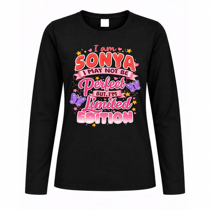 SONYA TT42 Personalized Shirt – I May Not Be Perfect, But I’m Limited Edition