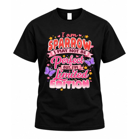 SPARROW TT42 Personalized Shirt – I May Not Be Perfect, But I’m Limited Edition