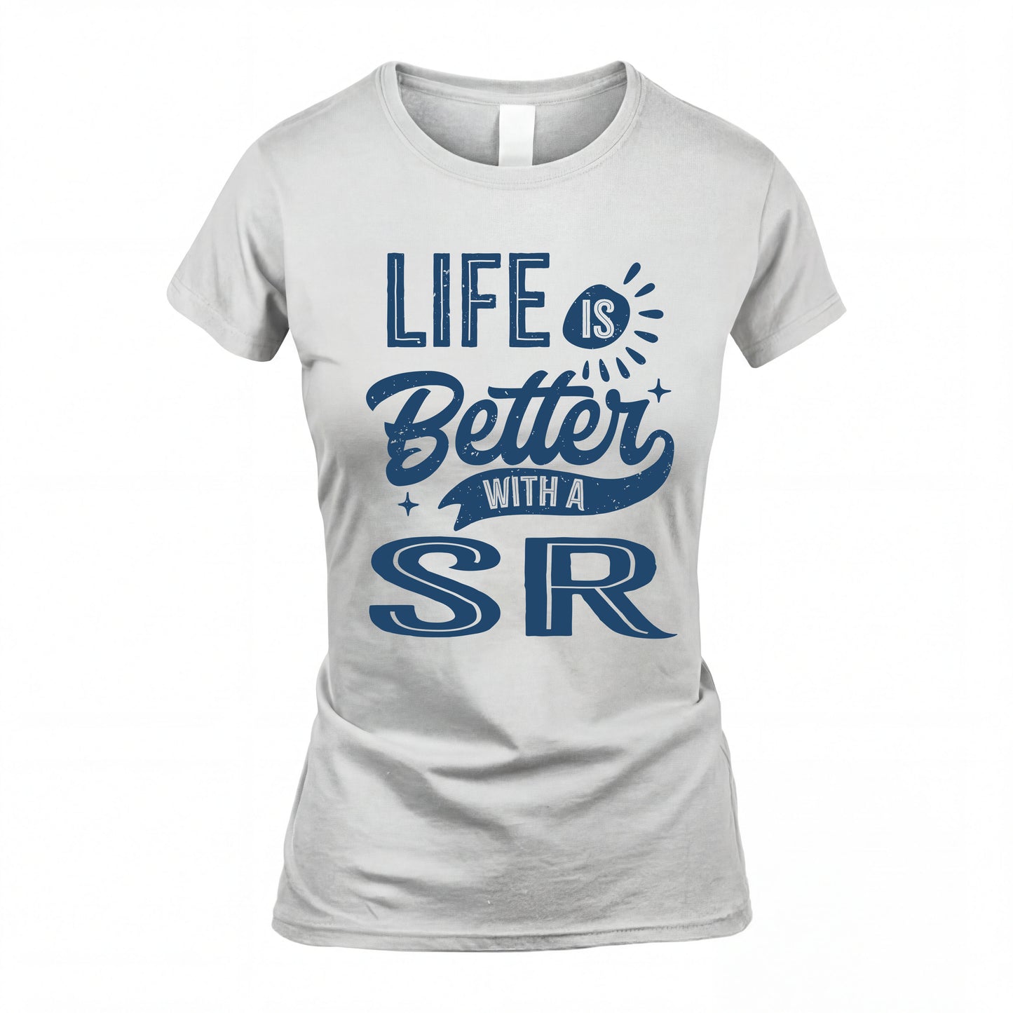 SR HH88-K2–Personalized Name Quote T-Shirt Life Is Better With Unisex Gift
