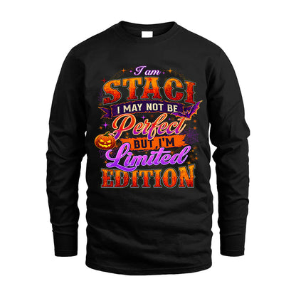 STACI TT40 Personalized Shirt – I May Not Be Perfect, But I’m Limited Edition